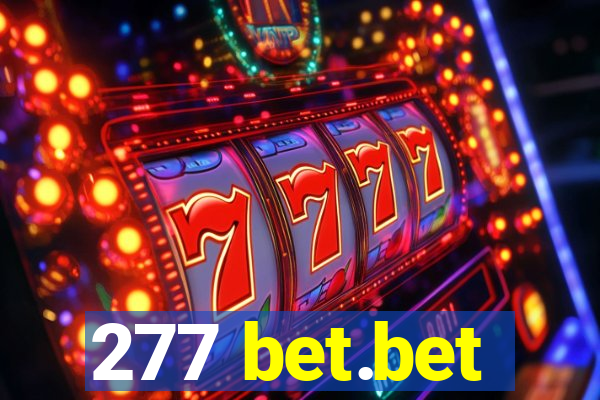 277 bet.bet